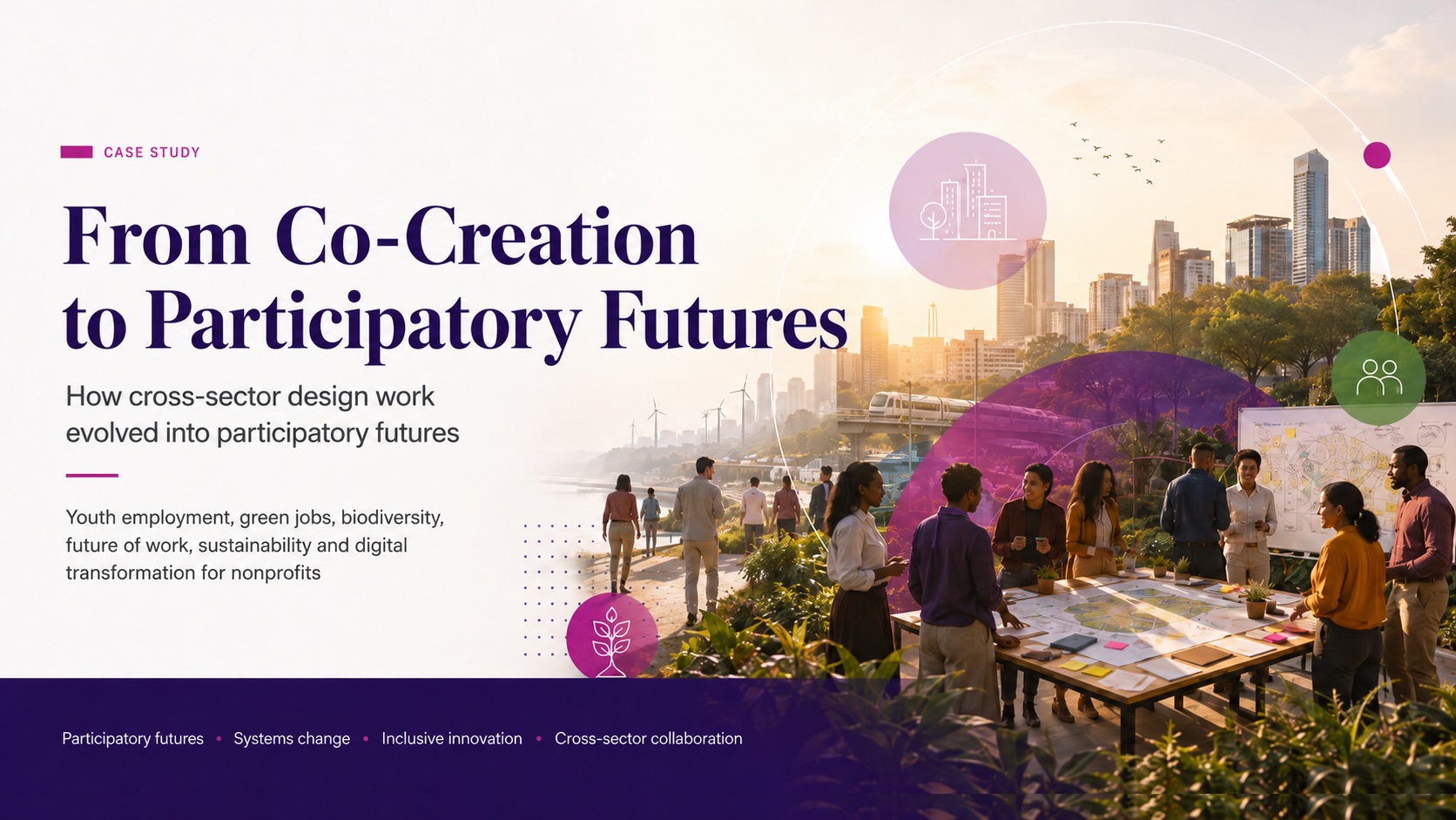 Case Study: From co-creation to participatory futures